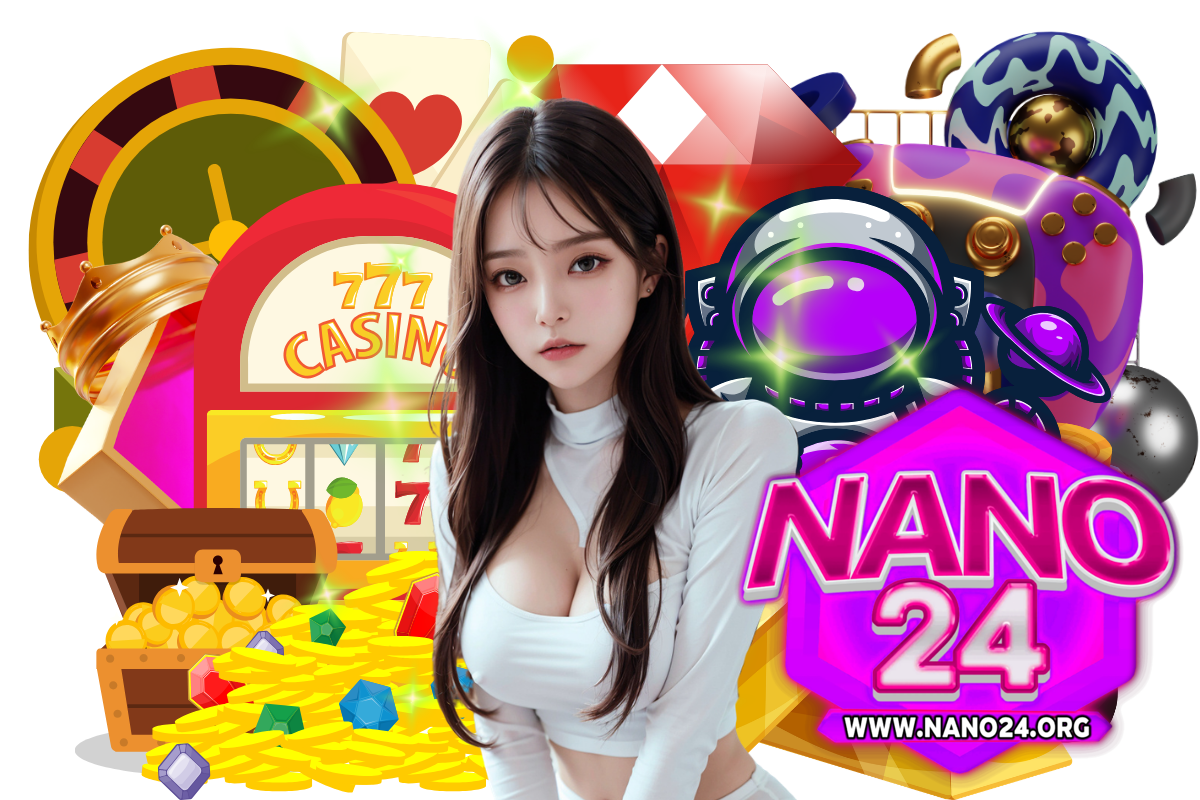 nano24 สมัคร